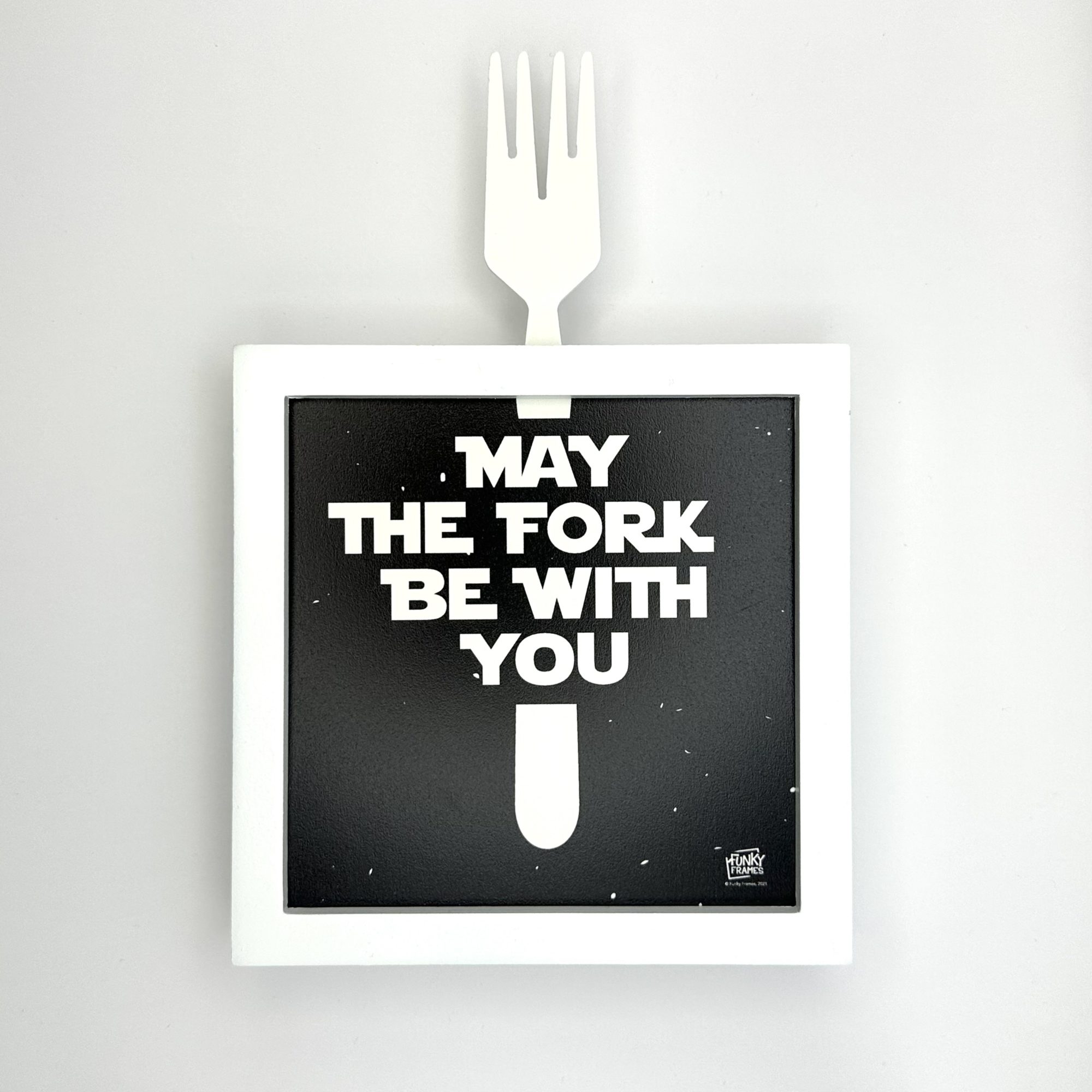 Funky Frames May the Fork cadre blanc