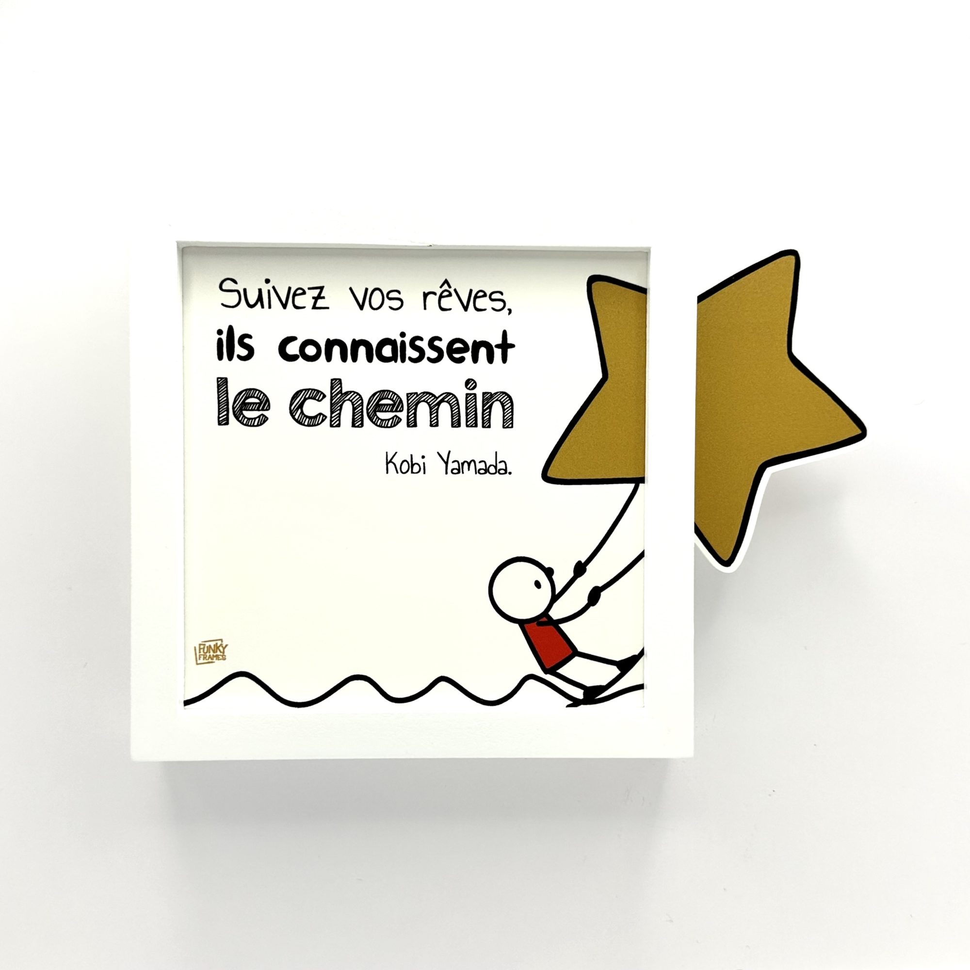 Funky Frames Suis tes rêves cadre blanc